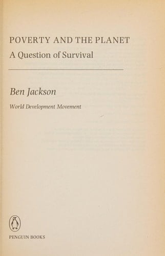 Poverty And The Planet: A Question Of Survival