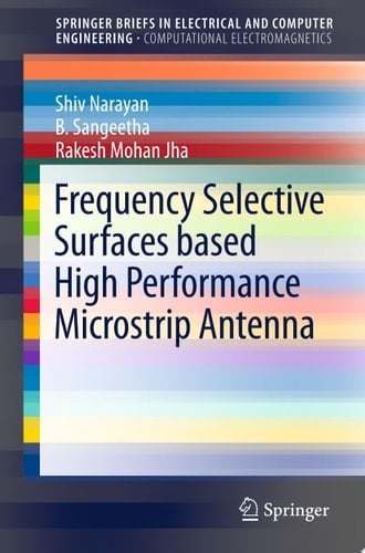 Frequency Selective Surfaces based High Performance Microstrip Antenna