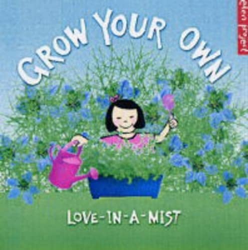 Grow Your Own Love-In-A-Mist