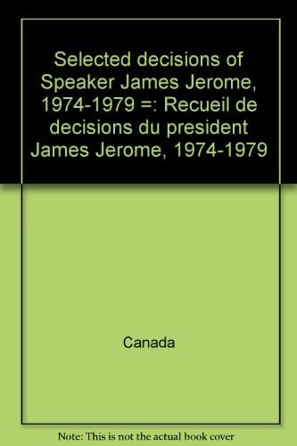 Recueil de Décisions Du Président James Jerome, 1974-1979