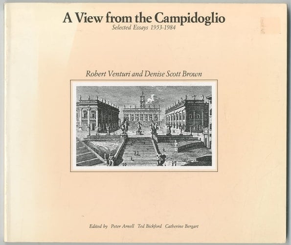 A View from the Campidoglio Selected Essays, 1953-1984