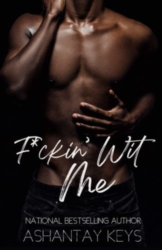 F*ckin’ Wit Me (F*ckin’ Wit Me 2)