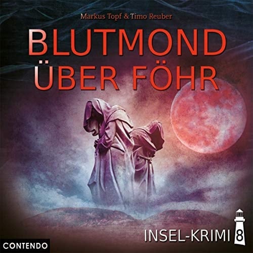Insel-Krimi 8: Blutmond über Föhr