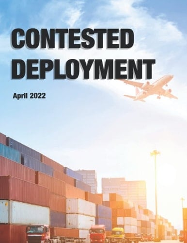 Contested Deployment: April 2022
