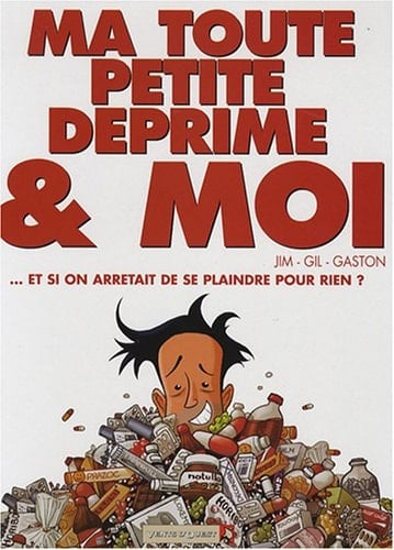 Ma toute petite déprime & moi