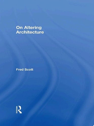 On Altering Architecture