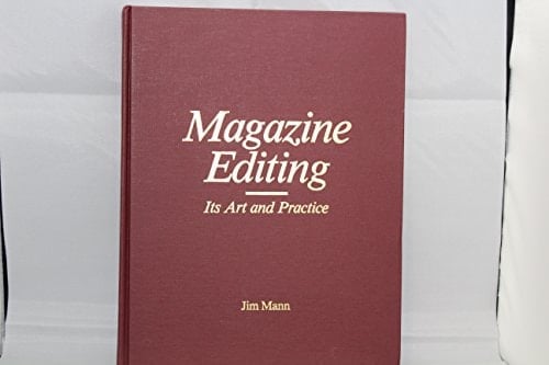Magazine Editing Its Art and Practice