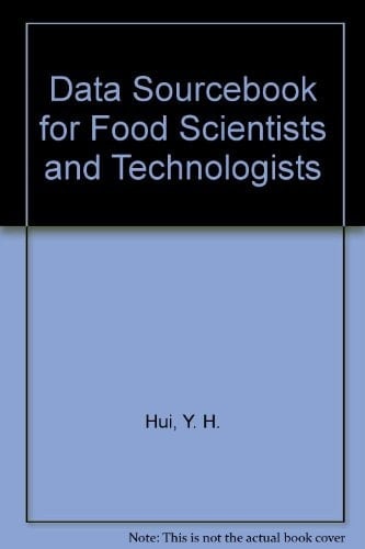 Data Sourcebook for Food Scientists and Technologists