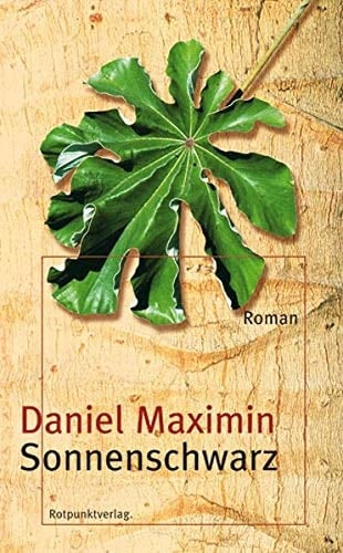 Sonnenschwarz Roman