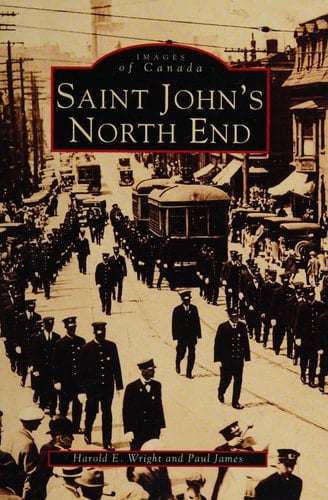 Saint John's North End, 1864-1975