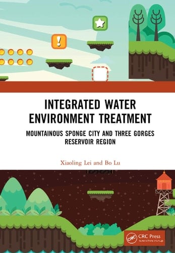 Integrated Water Environment Treatment Mountainous Sponge City and Three Gorges Reservoir Region