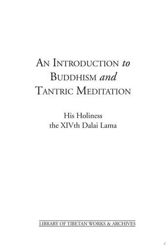 An Introduction to Buddhism and Tantric Meditation