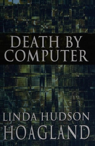 Death by Computer