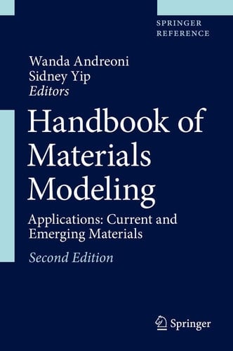 Handbook of Materials Modeling Applications: Current and Emerging Materials