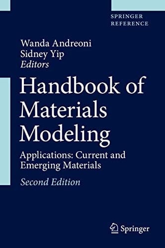 Handbook of Materials Modeling: Applications: Current and Emerging Materials