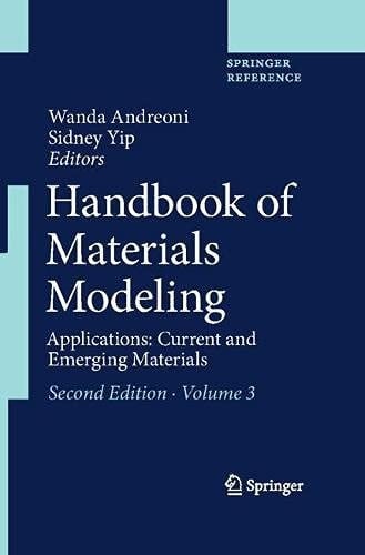 Handbook of Materials Modeling: Applications: Current and Emerging Materials