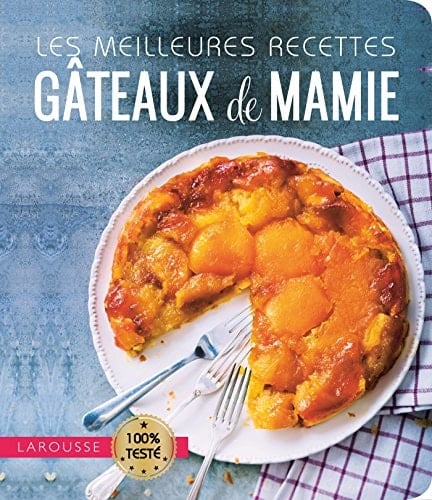 Les meilleures recettes gâteaux de mamie