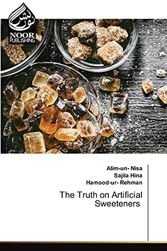The Truth on Artificial Sweeteners