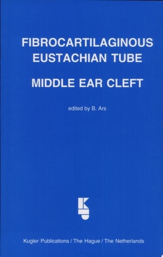 Fibro-Cartilaginous Eustachian Tube Middle Ear Cleft