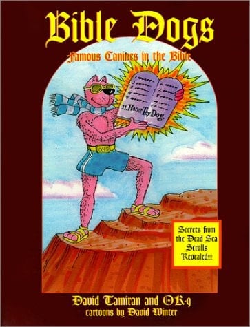 Bible Dogs: Famous Canines in the Bible