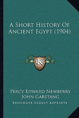 A Short History Of Ancient Egypt (1904)