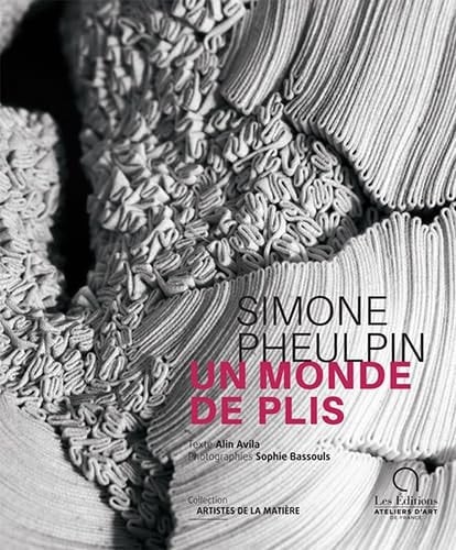 Simone Pheulpin, un monde de plis