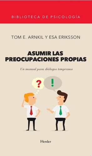Asumir las preocupaciones propias Un manual para diálogos tempranos