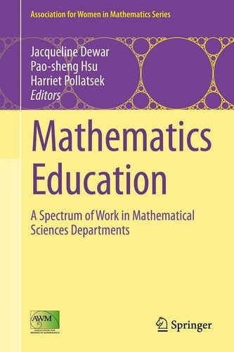 Mathematics Education A Spectrum of Work in Mathematical Sciences Departments