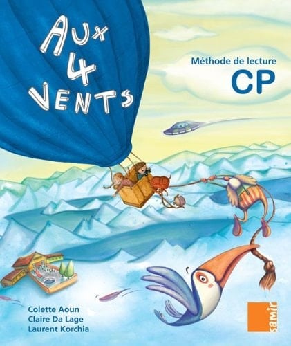 Aux 4 vents CP Livre de l'élève