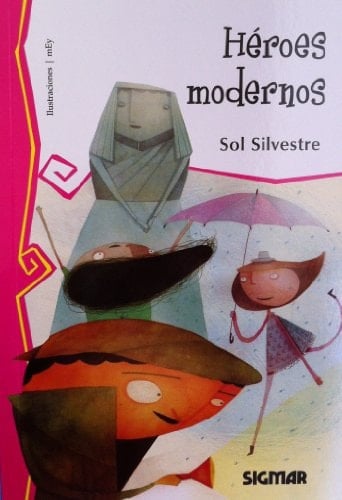 Heroes modernos / Modern Heroes (Telarana / Web) (Spanish Edition)