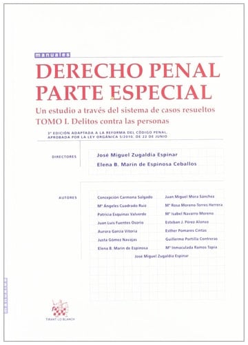 Derecho Penal Parte Especial Un estudio a través del sistema de casos resueltos Tomo I