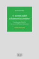 «I nostri padri ci hanno raccontato». Introduzione all'analisi dei racconti dell'Antico Testamento. Nuova ediz.