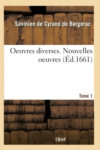 Oeuvres Diverses. Nouvelles Oeuvres Tome 1