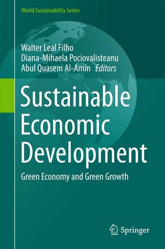 Sustainable Economic Development Green Economy and Green Growth