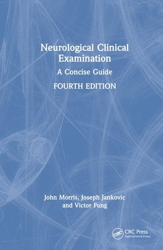 Neurological Clinical Examination A Concise Guide