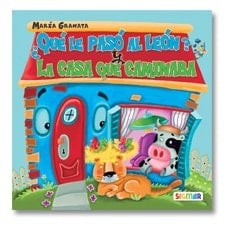 ¿Qué le pasó al león? y, La casa que caminaba