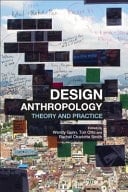 Design Anthropology Theory and Practice