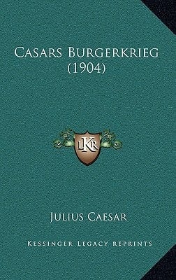 Casars Burgerkrieg (1904) (German Edition)