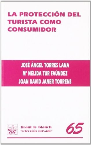 La protección del turista como consumidor