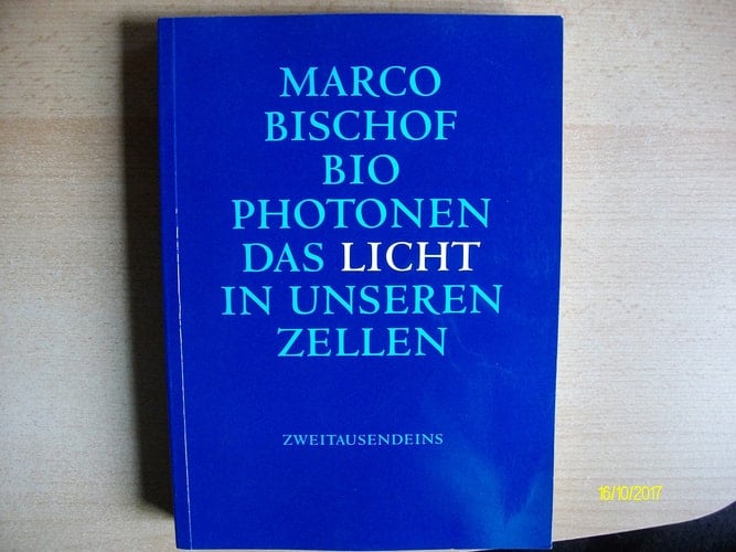 Biophotonen das Licht in unseren Zellen