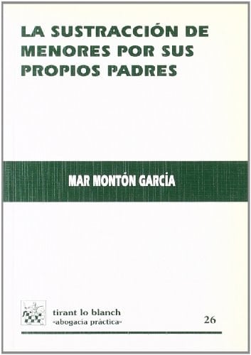 La sustracción de menores por sus propios padres