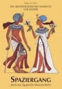 Spaziergang durch das Ägyptische Museum Berlin ein antikes Kunst-Malbuch für Kinder