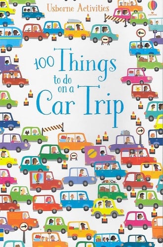 Over 100 Things to Do on a Car Trip