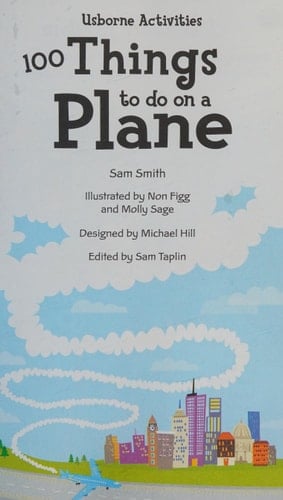 Over 100 Things to Do on a Plane