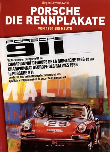 Porsche - die Rennplakate von 1951 bis heute