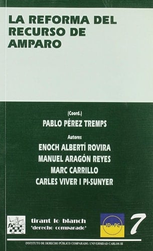 La reforma del recurso de amparo