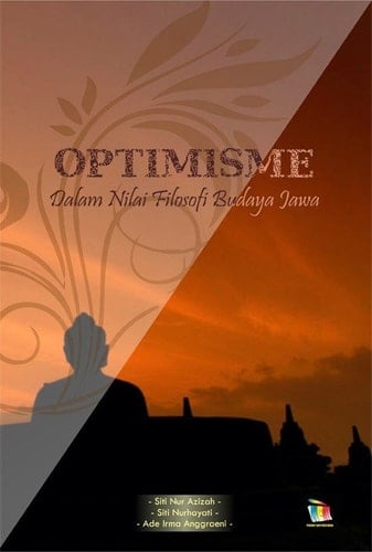 Optimisme dalam Nilai Filosofi Budaya Jawa