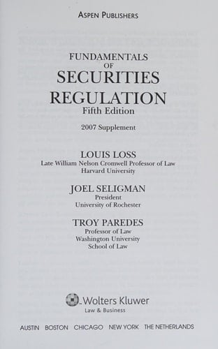 Fundamentals of Securities Regulation. 2007 Supplement