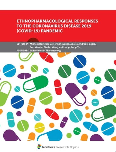 Ethnopharmacological Responses to the Coronavirus Disease 2019 (COVID-19) Pandemic