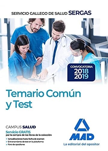 Servicio Gallego de Salud. Temario común y test (Spanish Edition)